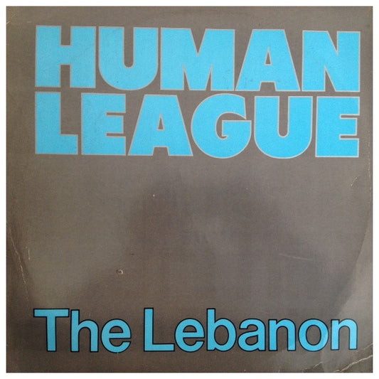 HUMAN LEAGUE - THE LEBANON | 12" MAXI SINGLE VINILO USADO