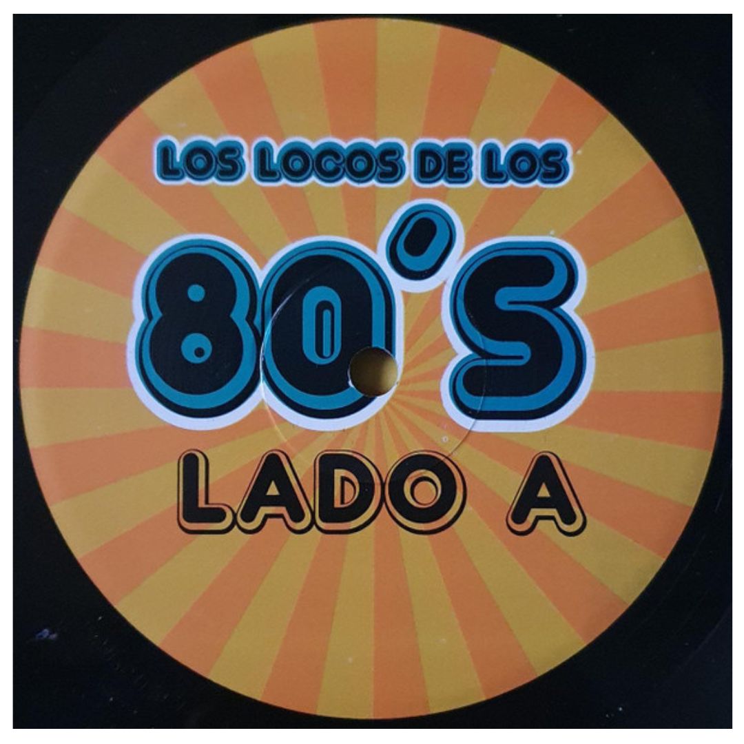 LOS LOCOS DE LOS 80'S - VARIOS | VINILO ABIERTO