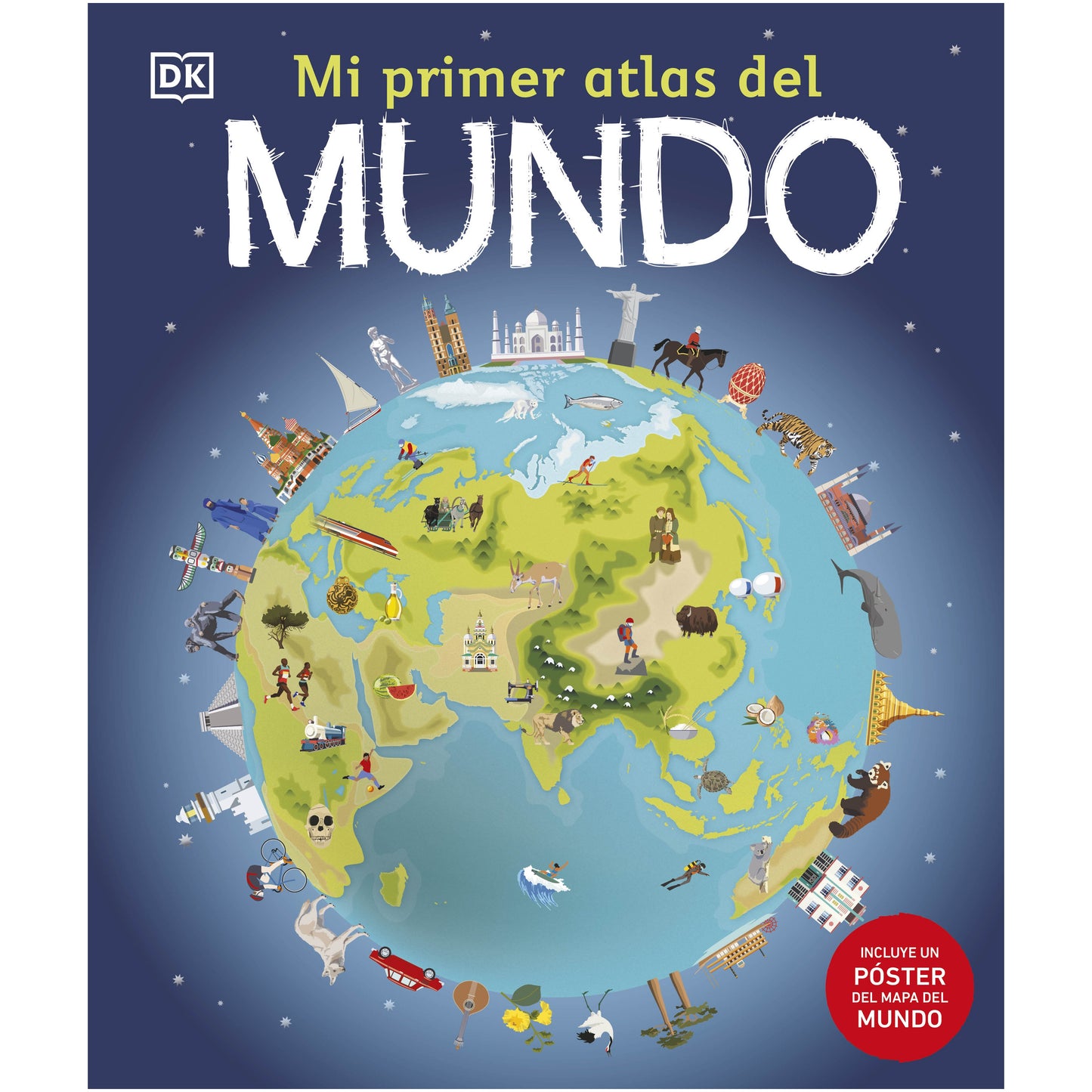 MI PRIMER ATLAS DEL MUNDO (TAPA DURA) - VV. AA. | LIBRO