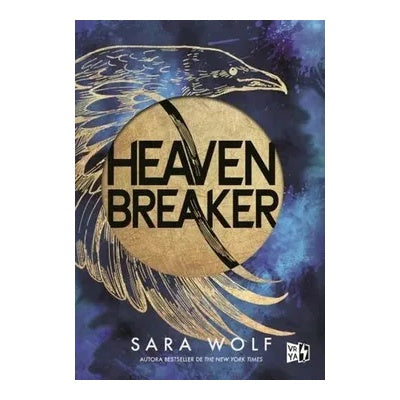 HEAVEN BREAKER (TAPA RÚSTICA) - SARA WOLF | LIBRO