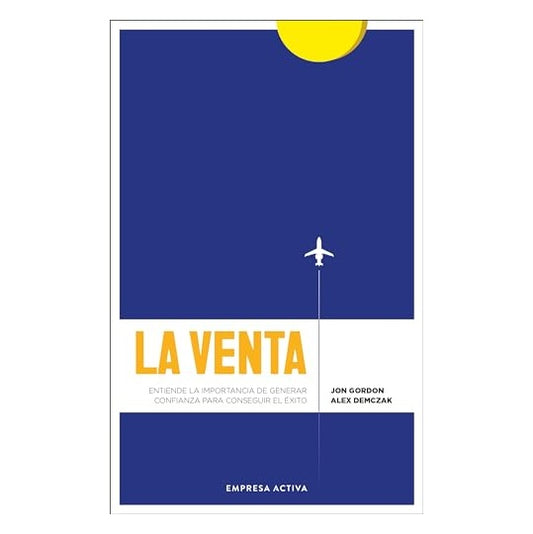LA VENTA (TAPA BLANDA) - JON GORDON  | LIBRO