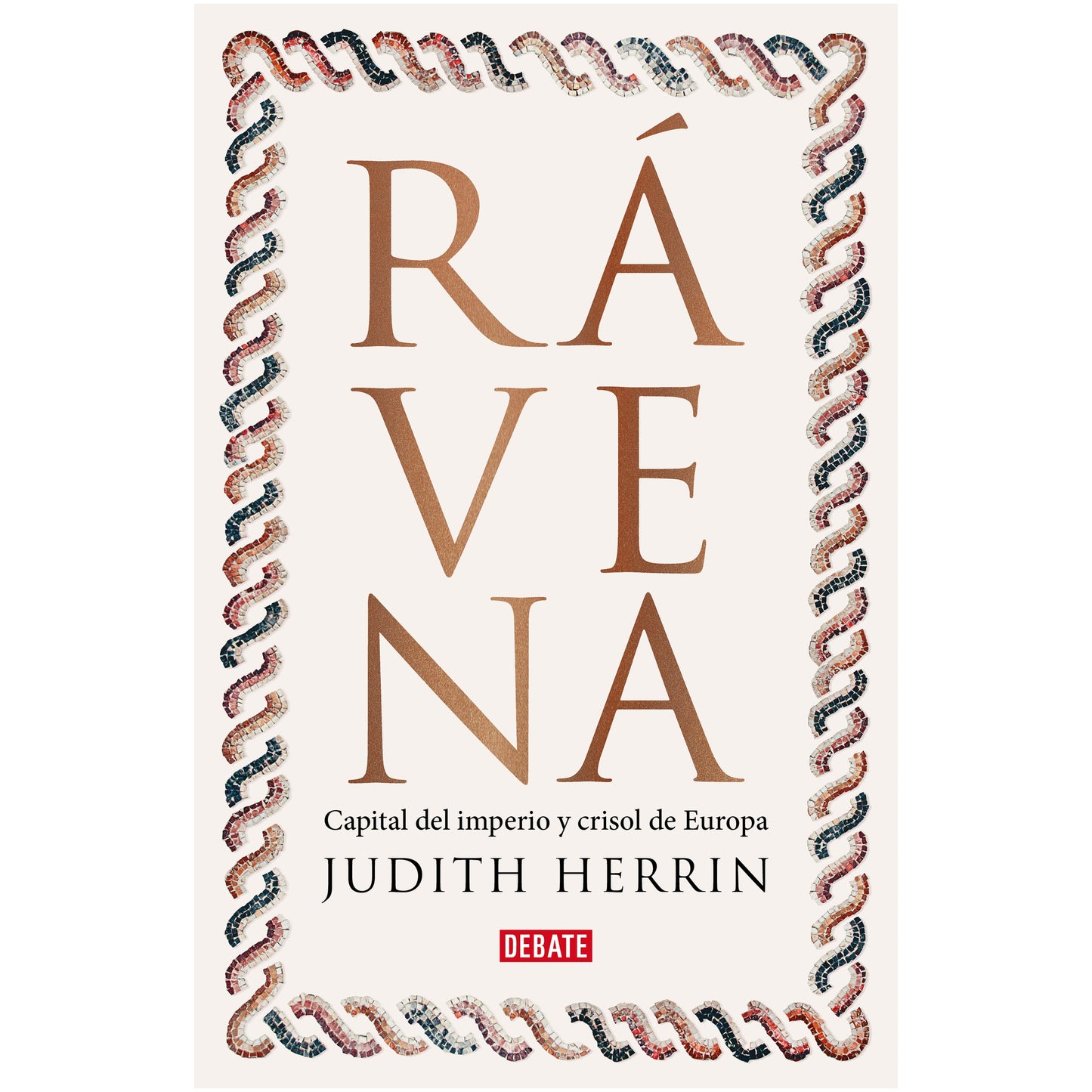 RAVENA (TAPA DURA) - JUDITH HERRIN | LIBRO