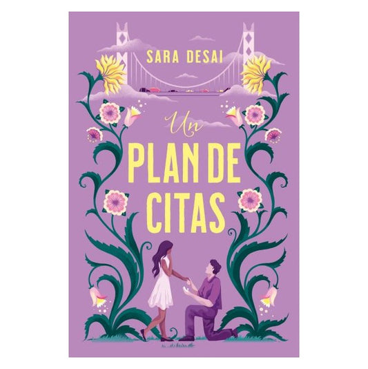 UN PLAN DE CITAS (TAPA RUSTICA) - SARA DESAI | LIBRO