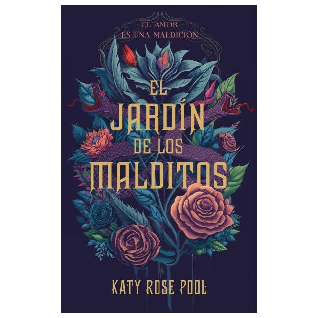 EL JARDIN DE LOS MALDITOS (TAPA RUSTICA) - KATY ROSE POOL | LIBRO