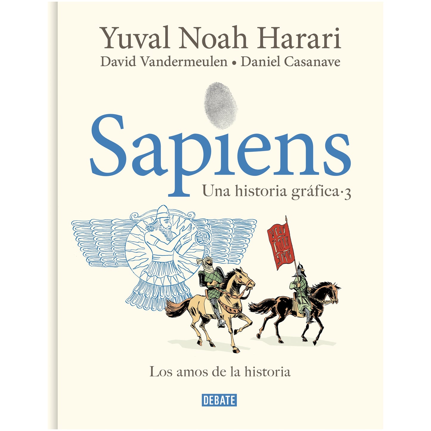 SAPIENS. UNA HISTORIA GRAFICA (VOL 3) (TAPA DURA) - YUVAL NOAH HARARI | LIBRO