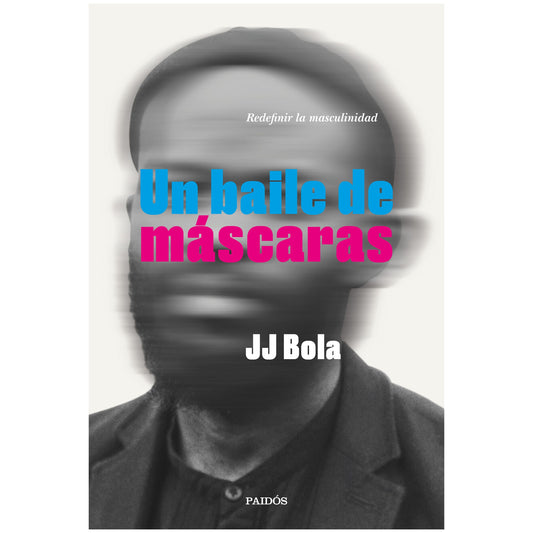 UN BAILE DE MÁSCARAS (TAPA RÚSTICA) - JJ BOLA | LIBRO