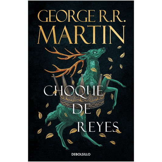 CANCION DE HIELO 2 - CHOQUE DE REYES (RUSTICA BOLSILLO) - GEORGE R.R. MARTIN | LIBRO