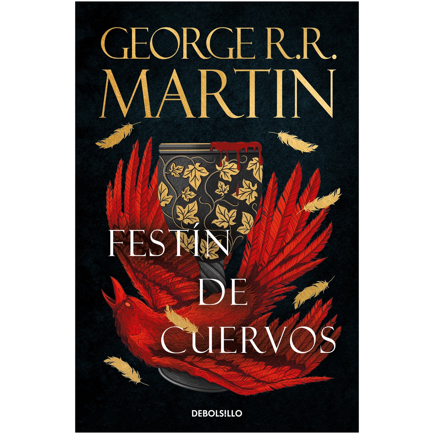 CANCION DE HIELO 4 - FESTIN DE CUERVOS (TAPA RUSTICA) - GEORGE R.R. MARTIN | LIBRO