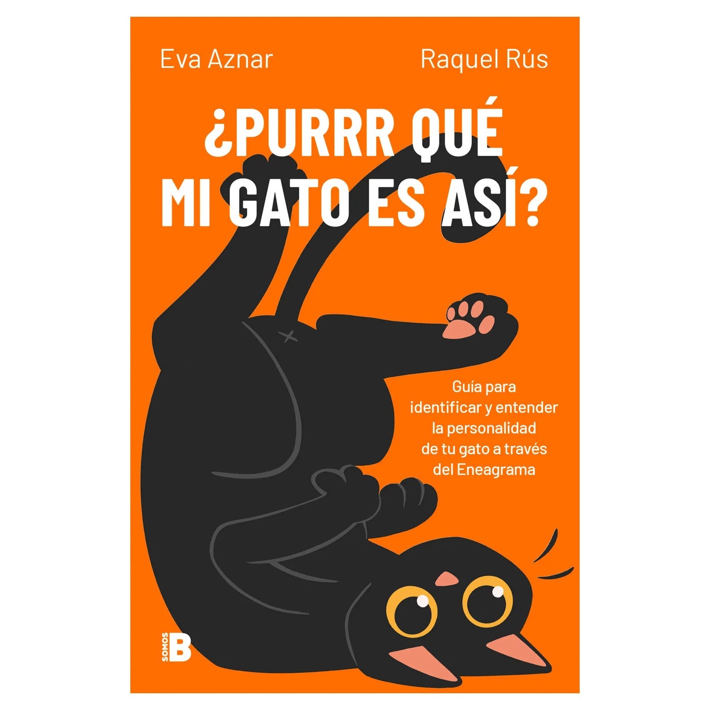 ¿PURRR QUÉ MI GATO ES ASÍ? (TAPA BLANDA) - EVA AZNAR / RAQUEL RÚS | LIBRO