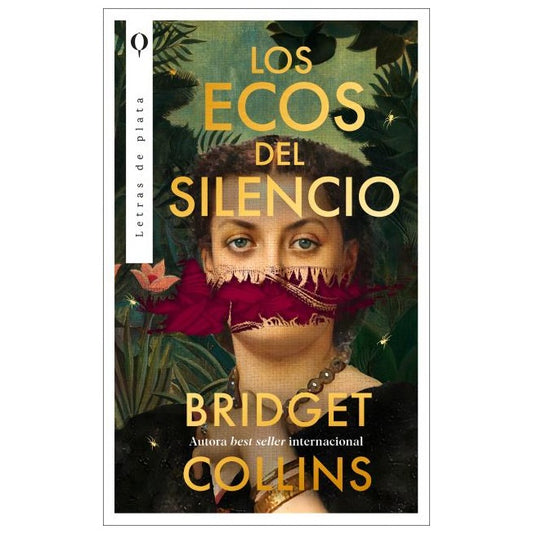 LOS ECOS DEL SILENCIO (TAPA RUSTICA) - BRIDGET COLLINS | LIBRO