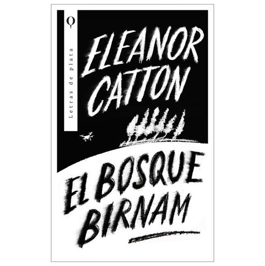 EL BOSQUE BIRNAM (TAPA RUSTICA) - ELEONOR CATTON | LIBRO
