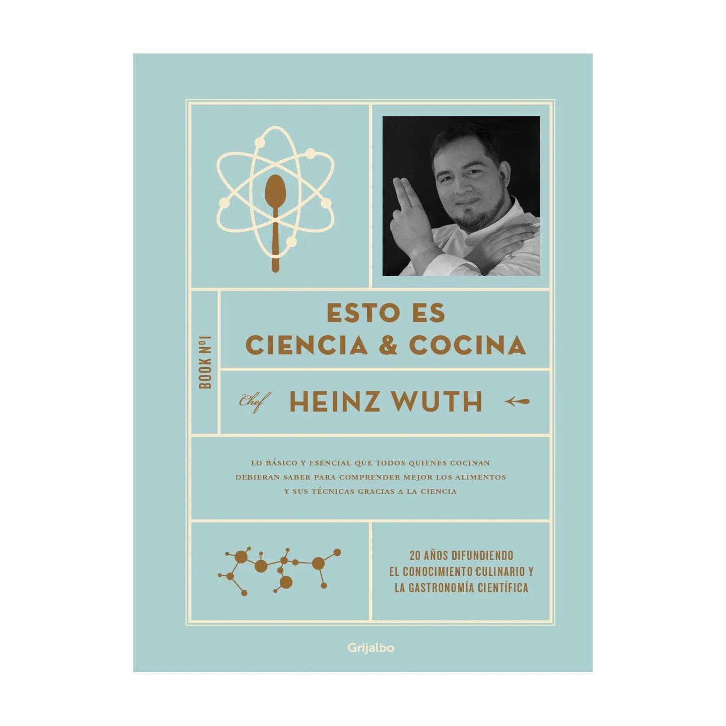 ESTO ES CIENCIA & COCINA (TAPA DURA) - HEINZ WUTH ESTEFANE | LIBRO