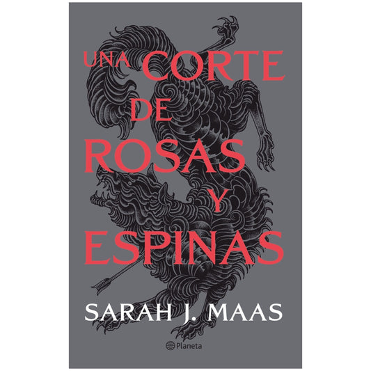 UNA CORTE DE ROSAS Y ESPINAS (TAPA BLANDA) - SARAH J.MAAS | LIBRO