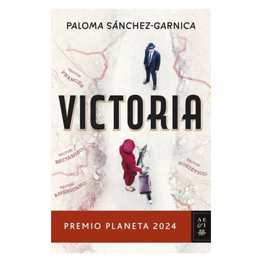 VICTORIA (TAPA RÚSTICA) - PALOMA SÁNCHEZ-GARNICA | LIBRO