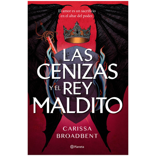 LAS CENIZAS Y EL REY MALDITO (TAPA DURA) - CARISSA BROADBENT | LIBRO