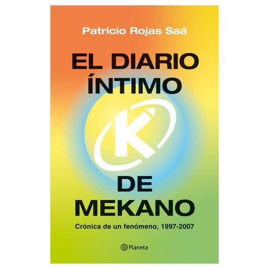 EL DIARIO ÍNTIMO DE MEKANO (TAPA BLANDA) - PATRICIO ROJAS BAÁ | LIBRO