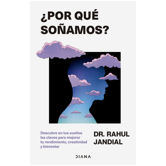 ¿POR QUE SOÑAMOS? (TAPA BLANDA) - RAHUL JANDIAL | LIBRO