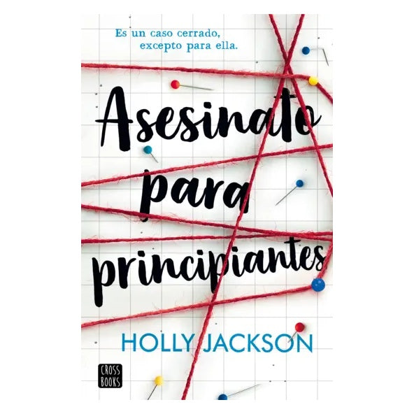 ASESINATO PARA PRINCIPIANTES (TAPA RÚSTICA) - HOLLY JACKSON | LIBRO
