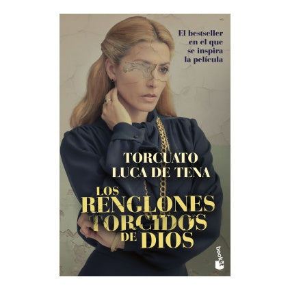 LOS RENGLONES TORCIDOS DE DIOS (TAPA RÚSTICA) - TORCUATO LUCA DE TENA | LIBRO