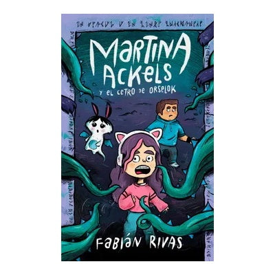 MARTINA ACKELS Y EL CETRO DE ORSELOK (RÚSTICA) (AUTOGRAFIADO + ESTUCHE) - FABIAN RIVAS | LIBRO