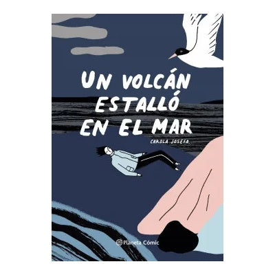 UN VOLCÁN ESTALLÓ EN EL MAR (TAPA RÚSTICA) - CAROLA JOSEFA | LIBRO