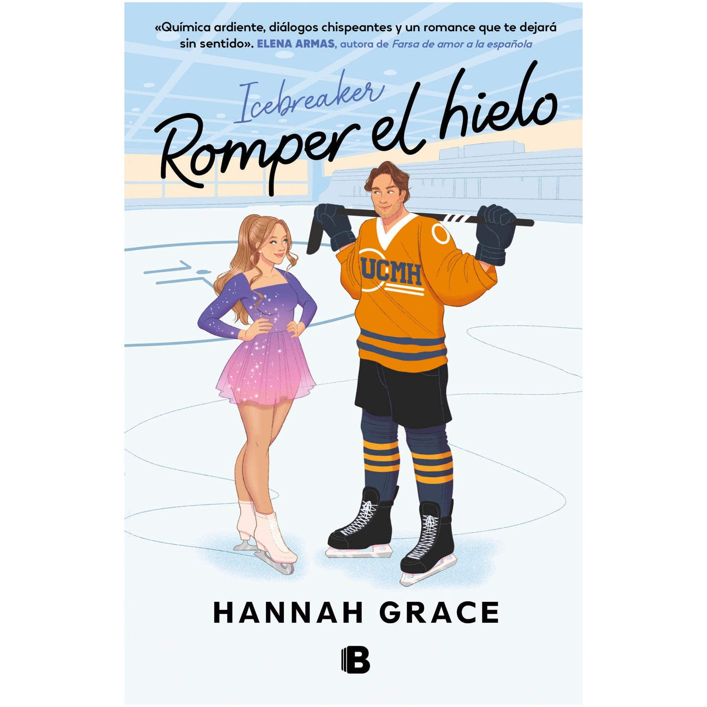 ROMPER EL HIELO (TAPA RUSTICA) - HANNAH GRACE | LIBRO
