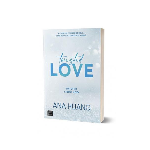 TWISTED 1. TWISTED LOVE (TAPA RUSTICA) - ANA HUANG | LIBRO