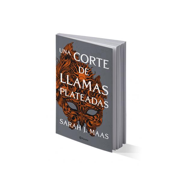 UNA CORTE DE LLAMAS PLATEADAS (TAPA RUSTICA) - SARAH J. MAAS | LIBRO