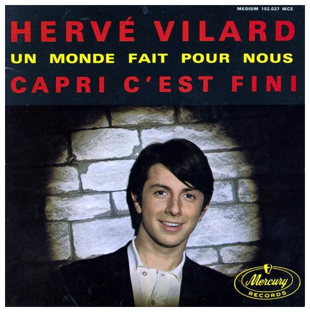 HERVE VILARD - CAPRI C EST FINI | 7" SINGLE USADO