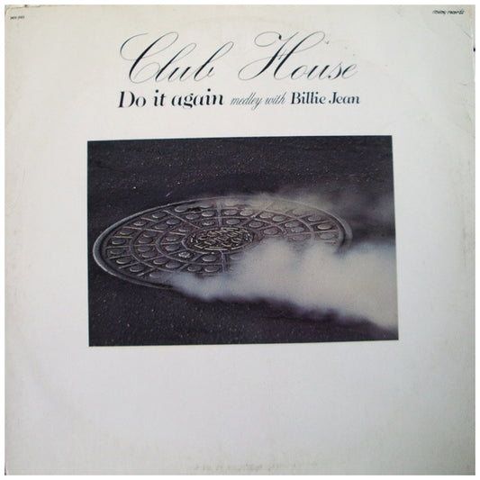 CLUB HOUSE - DO IT AGAIN (Medley With Billie Jean) | 12" MAXI SINGLE VINILO USADO