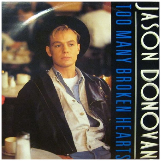 JASON DONOVAN - TOO MANY BROKEN HEARTS | 12" MAXI SINGLE VINILO USADO