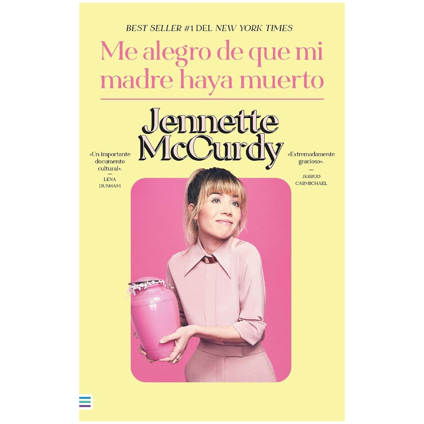 ME ALEGRO DE QUE MI MADRE HAYA MUERTO (TAPA RUSTICA) - JENNETTE MCCURDY | LIBRO
