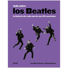 LOS BEATLES: LA HISTORIA DE SUS 211 CANCIONES (TAPA DURA) - PHILIPPE MARGOTIN | LIBRO