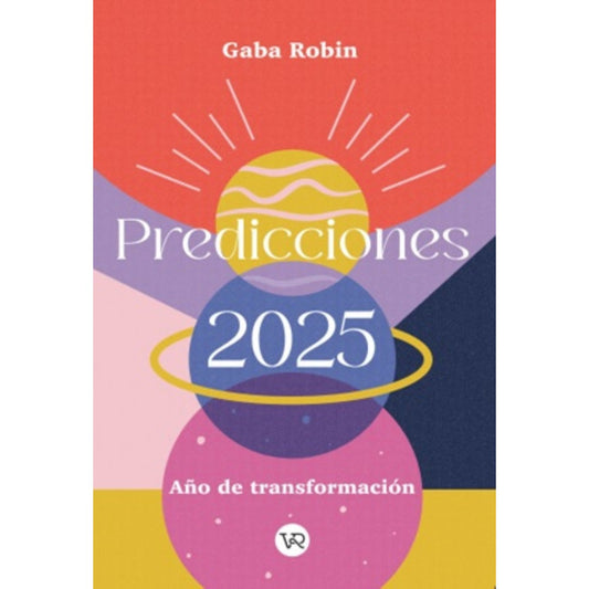 PREDICCIONES 2025: ANO DE TRANSFORMACION (TAPA RUSTICA) - MARIA GABRIELA FERNANDEZ | LIBRO
