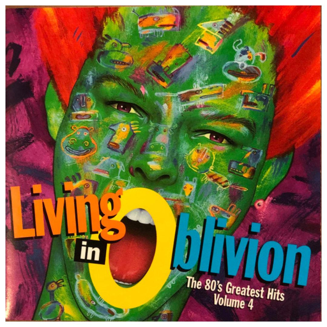 LIVING IN OBLIVION - 80 S GREATEST HITS VOL.4 | CD USADO