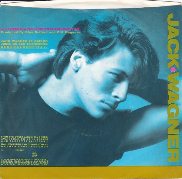 JACK WAGNER - ALL I NEED | 7" SINGLE VINILO USADO