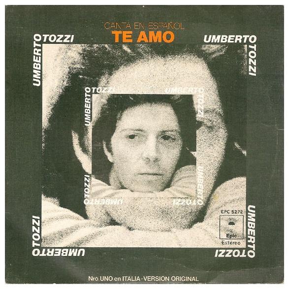 UMBERTO TOZZI - TE AMO (EN ESPANOL) | 7 SINGLE VINILO USADO