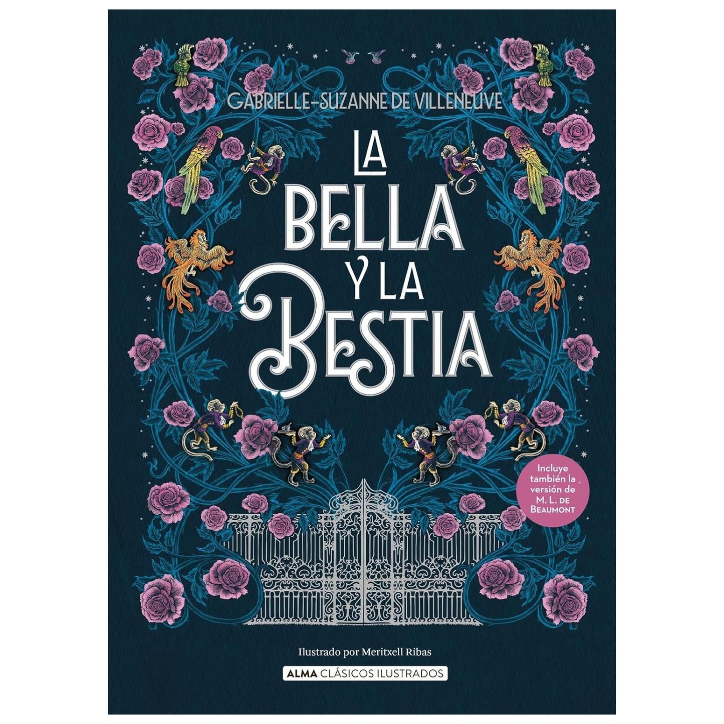 LA BELLA Y LA BESTIA (VV.AA.) (DURA) - GABRIELLE-SUZANNE VILLENEUVE | LIBRO