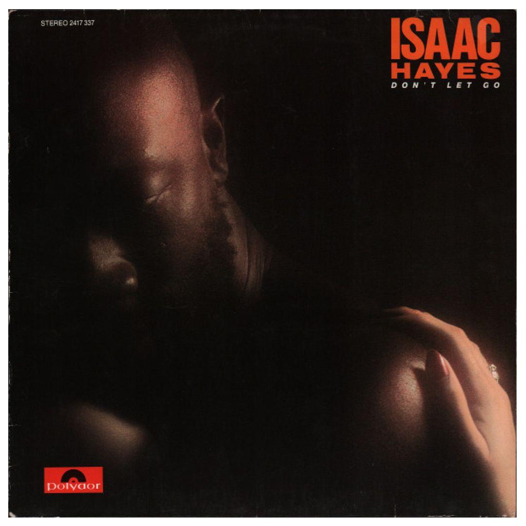 ISAAC HAYES - DON T LET GO | VINILO