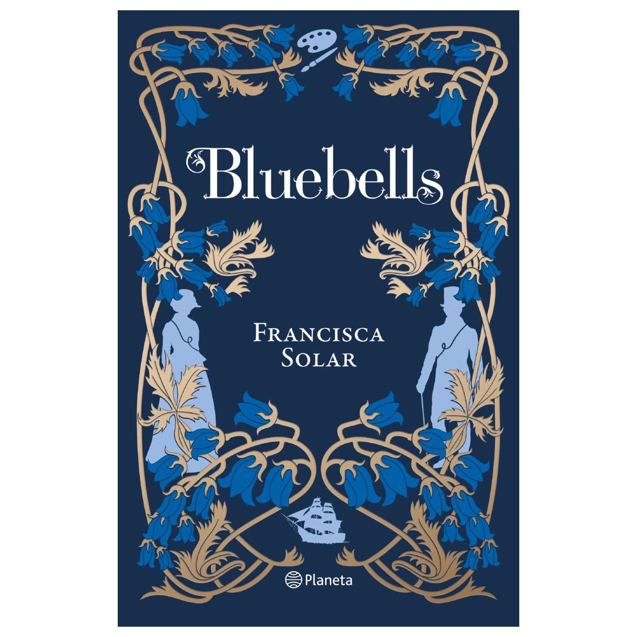 BLUEBELLS (TAPA BLANDA) - FRANCISCA SOLAR | LIBRO