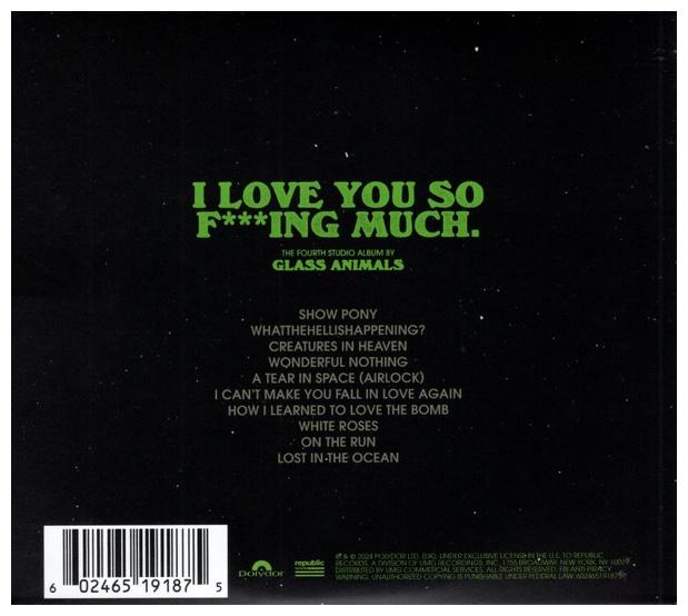 GLASS ANIMALS - I LOVE YOU SO F***ING MUCH | CD