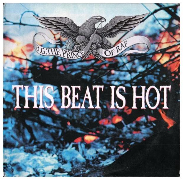 B.G. THE PRINCE OF RAP - THIS BEAT IS HOT | 12" MAXI SINGLE USADO