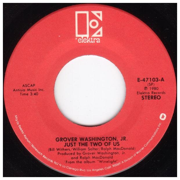 GROVER WASHINTON JR. - JUST THE TWO OF US | 7" SINGLE VINILO USADO