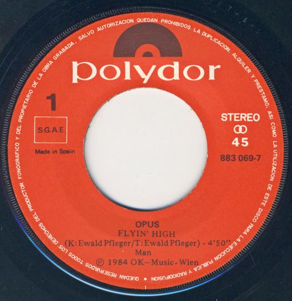 OPUS - POSITIVE/FLYING HIGH (LIVE) | 7" SINGLE VINILO USADO
