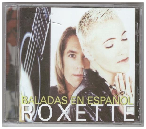 ROXETTE - BALADAS EN ESPANOL | CD