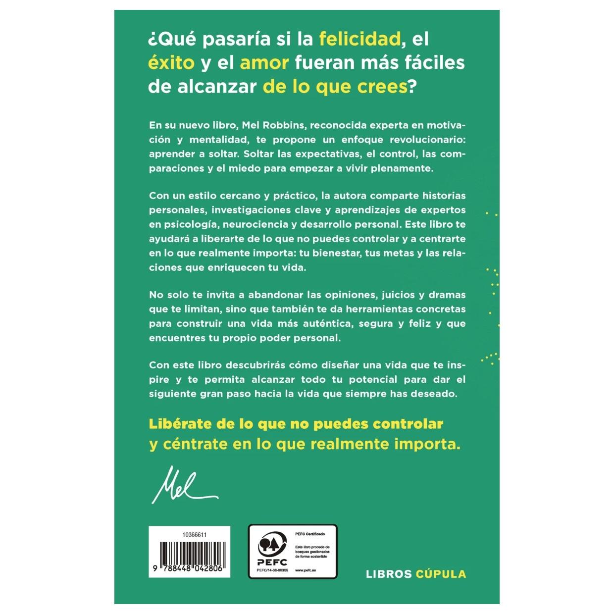 LA TEORÍA LET THEM. LA CLAVE ESTÁ EN SOLTAR (TAPA BLANDA) - MEL ROBBINS | LIBRO