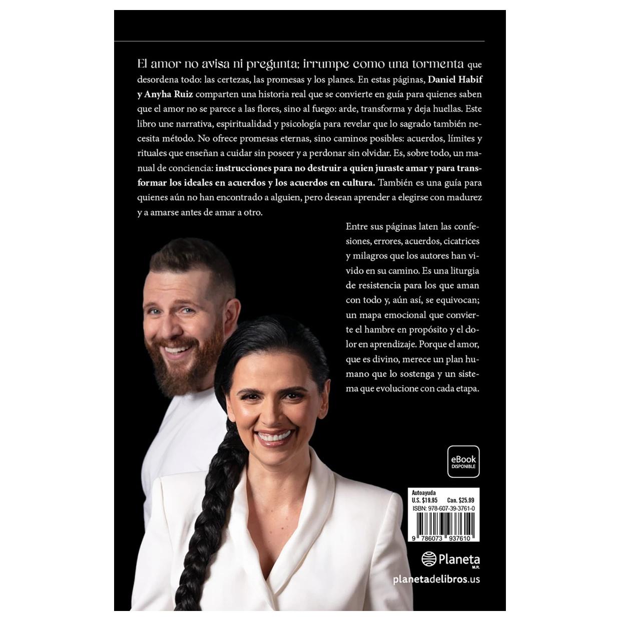 EL AMOR NO SE RUEGA, SE RIEGA
(TAPA BLANDA) - ANYHA RUIZ / DANIEL HABIF | LIBRO