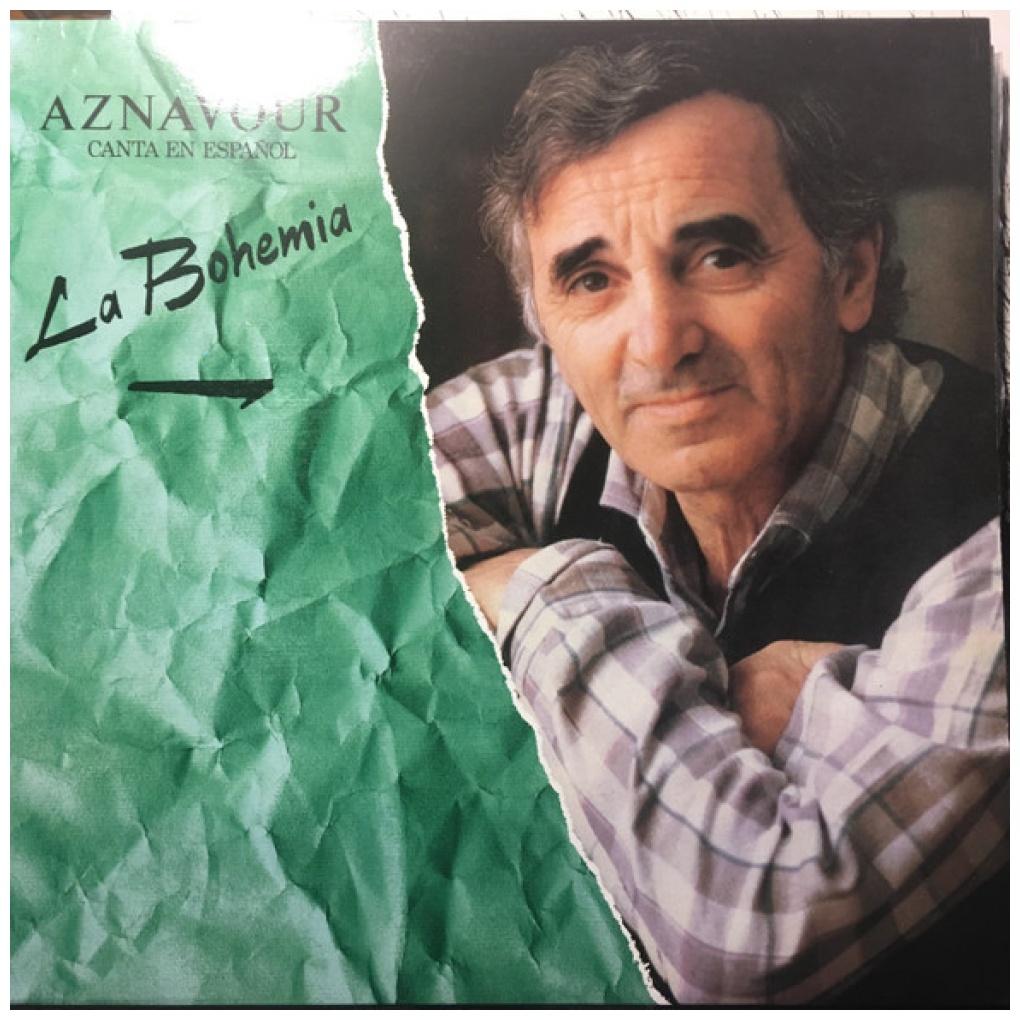 CHARLES AZNAVOUR - LA BOHEMIA: CANTA EN ESPAÑOL | VINILO USADO