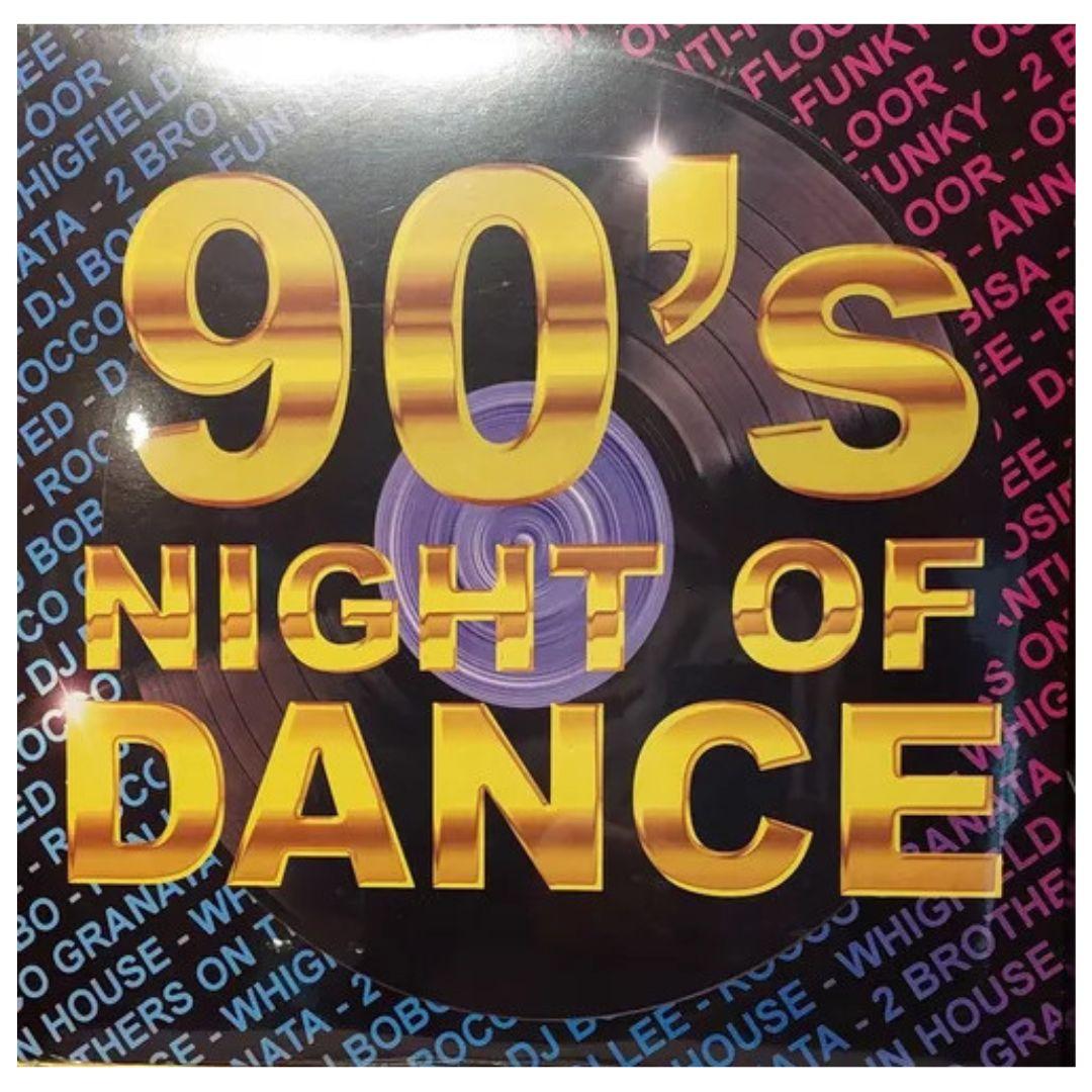 90 S NIGHT OF DANCE - VARIOS ARTISTAS | VINILO