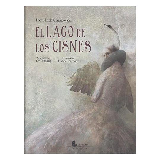 EL LAGO DE LOS CISNES (TAPA DURA) - PYOTR ILYICH TCHAIKOVSKY | LIBRO
